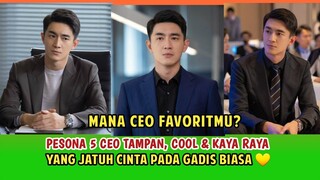 5 DRAMA CHINA CEO TAMPAN KAYA RAYA TERPOPULER | WAJIB DITONTON