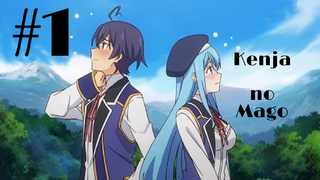 Kenja no Mago#1 ep1 Vietsub