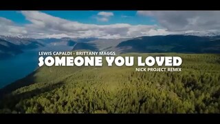 Someone You Loved Remix