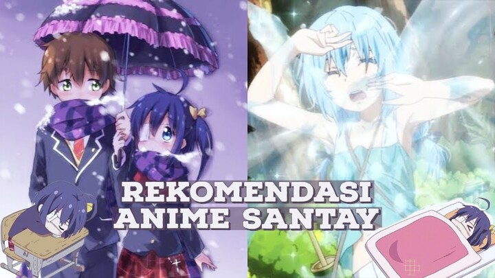 Rekomendasi anime santuy dengan MC cowok🍌🍌