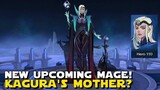 UPCOMING NEW MAGE! | KAGURA'S MOTHER? | MOBILE LEGENDS NEW UPCOMING HERO MAGE!