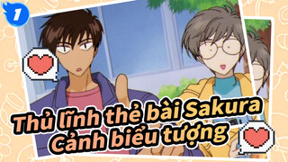 [Thủ lĩnh thẻ bài Sakura] Cảnh biểu tượng chúng ta bỏ lỡ trước đây_1