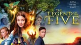 The Legend Of The Five (2020) Full Movie