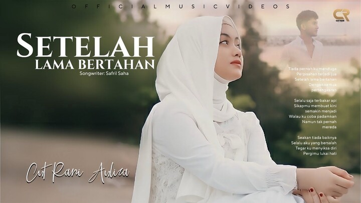Cut Rani - Setelah Lama Bertahan (Official Music Video)