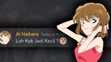 Versi kecilnya aja oke, Apalagi GEDE nya !!!😽 || Ai Haibara - Detective Conan