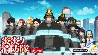 Enen no Shouboutai หน่วยผจญคนไฟลุก (ภาค2) พวกเราหน่วยที่ 8