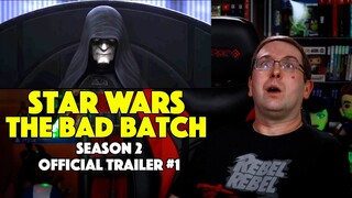 REACTION! The Bad Batch Season 2 Trailer #1 - Star Wars Disney+ Series 2022
