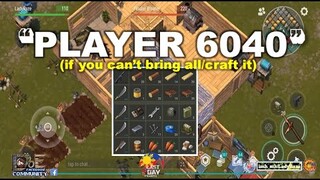 "PLAYER 6040" | IF YOU CAN'T BRING IT ALL/CRAFT IT | USING SMALL BOX TO BLOCK - Last Day On Earth