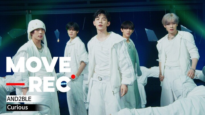 【AND2BLE】 ‘Curious’ Performance Dance Version 260530