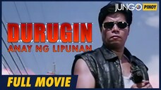 Durugin - Anay Ng Lipunan _ Full Tagalog Action Movie