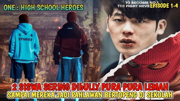ONE HIGH SCHOOL HEROES FULL MOVIE | ALUR CERITA FILM [ PART 1 ]
