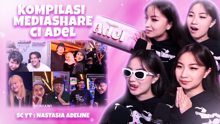 KOMPILASI MEDIASHARE CI ADEL | PART 1
