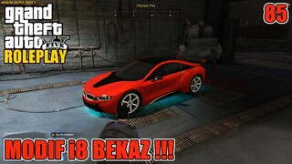 MODIF i8 BEKAZ SEPERTI BARU LAGI - GTA 5 ROLEPLAY NUSANTARA #85