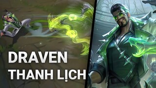 Hiệu Ứng Skin Draven Thanh Lịch | Liên Minh Huyền Thoại | Yugi Gaming