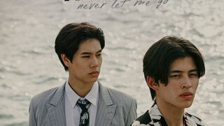 Never Let Me Go (2022) | Episode 1 | Thai BL