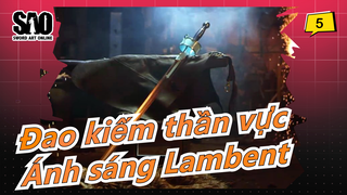 [Đao kiếm thần vực] Làm ra thanh kiếm của Asuna--- Ánh sáng Lambent_5