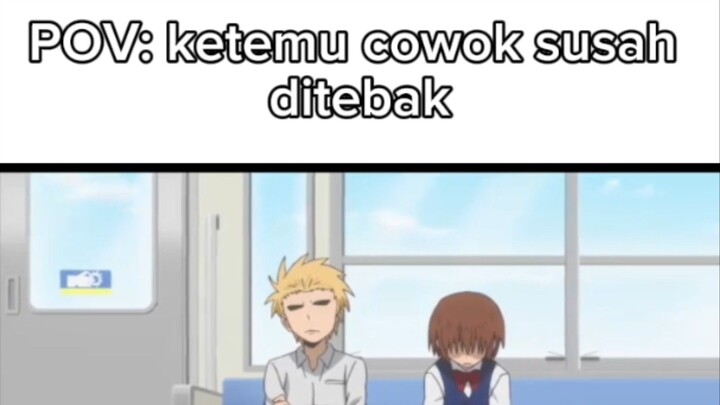 memang yaa kalau cwok susah banget di tebak