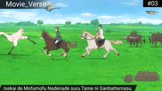 Isekai de Mofumofu Nadenade suru Tame ni Ganbattemasu. Episode 3 Sub Indo