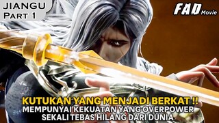 MENCERITAKAN BOCAH OVERPOWER YANG MEMPUNYAI KUTUKAN DALAM TUBUHNYA !!  - ALUR JIANGU PART 1