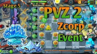 PVZ 2, Zcorp Event Stage 5