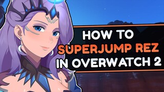 How I Superjump Rez In Overwatch 2