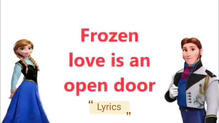 Love_is_an_open_door_-_Disney_Frozen__Lyrics