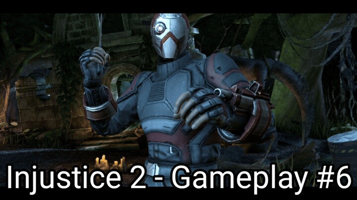 Injustice 2 - Gameplay #6 (#bestofbest #BstationGamers)