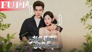 Husband Please Fall In Love With Me