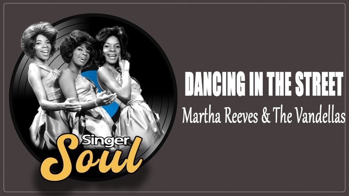Martha Reeves & The Vandellas - Dancing In The Street (Lyrics)