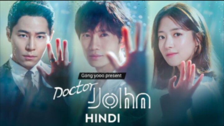 Doctor John EPISODE 13 IN HINDI DUBBED || GONG YOOO PRESENT || PLAYLIST:- Doctor John S01