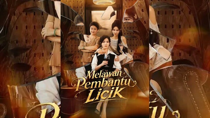 (Sulih suara) Melawan Pembantu Licik Full Bahasa Indonesia (NS)