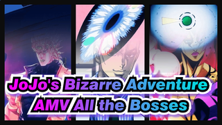 The Hell is Built For Me | All the Bosses of JoJo's Bizarre Adventure / AMV
