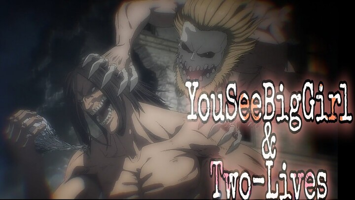 Warhammer Titan vs Eren but it's on YOUSEEBIGGIRL / T:T & TWO-LIVES.