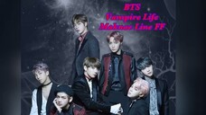 BTS Maknae Line FF Vampire Life Ep 1