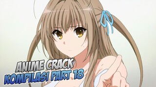 Dia Yang Joget, Gua Yang Malu | Anime Crack Indonesia PART 18