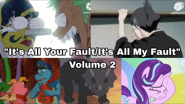 "it's All Your Fault!" Compilation (Volume 2)