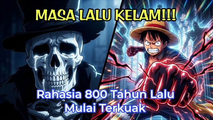 ONE Piece Episode Luffy Marah Dengar Masa Lalu Brook