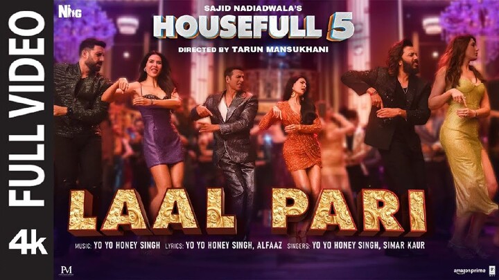 Housefull 5: Laal Pari (Full Video) | Yo Yo Honey Singh | Sajid Nadiadwala | Tarun Mansukhani