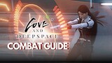 Love and Deepspace | COMBAT GUIDE, Weapon & Companion Combos, Tips & Tricks
