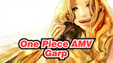 One Piece AMV
Garp