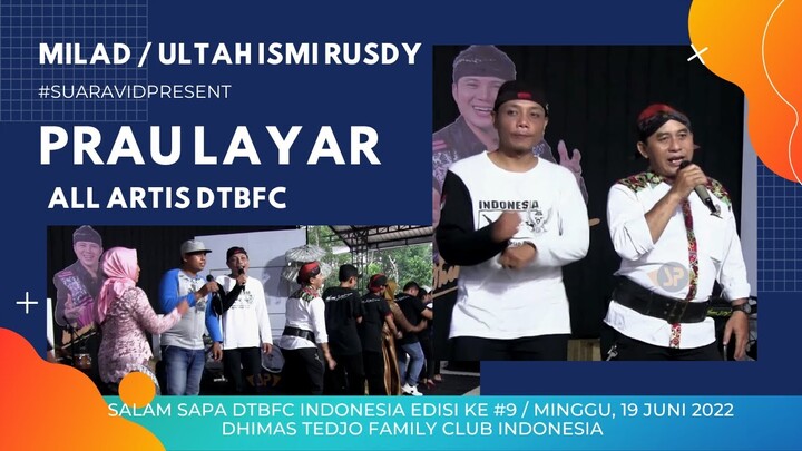 PRAU LAYAR - ALL ARTIS DTBFC / SRGK MUSIK LIVE STUDIO SRGK BANDUNG GUNUNGKIDUL / 19 JUNI 2022
