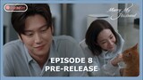 Marry My Husband Episode 8 Pre-Release [ENG SUB]