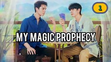 🇹🇭 (ENG SUB) 𝗠𝗬 𝗠 𝗔 𝗚 𝗜 𝗖 𝗣𝗥𝗢 𝗣𝗛𝗘 𝗖𝗬 | EP 1