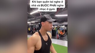 Bạn nghe nhạc gì khi ở gym? gymer gymervn gymtok j4f hàihướcvuinhộn