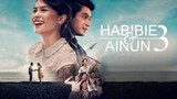 Habibie & Ainun 3 (2019) - Maudy Ayunda, Reza Rahadian (Full Movie) 480p