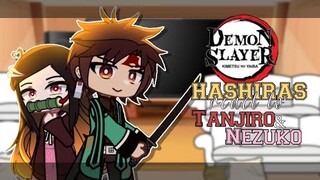 HASHIRAS react to TANJIRO & NEZUKO || GCRV || KNY / Demon Slayer