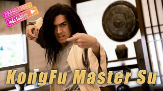 【Cuplikan】Kung Fu Guru Su | Drama China