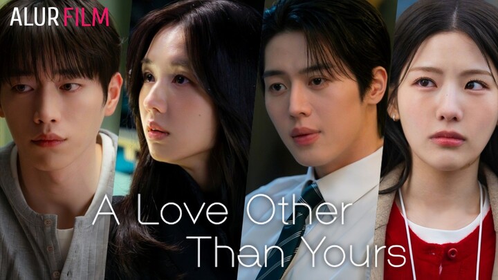 A Love Other Than Yours (2026) Episode 8 Sub Indonesia