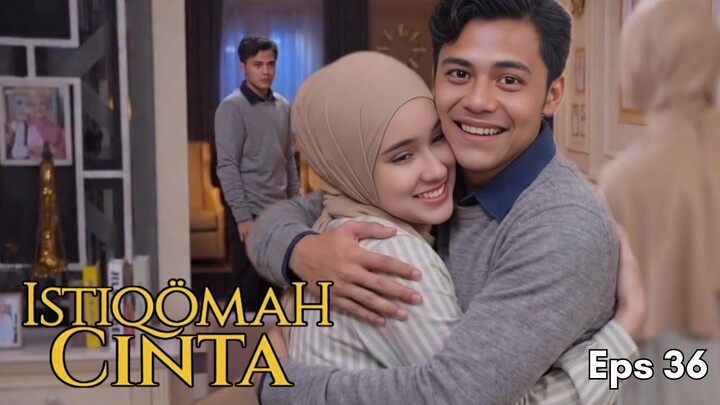 Istiqomah Cinta Episode 36 - Impian Cinta Emran???