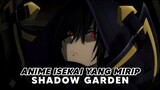 3 Anime ISEKAI Yang Mirip Shadow Garden